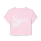 Women's Smackerz Only Baby Tee