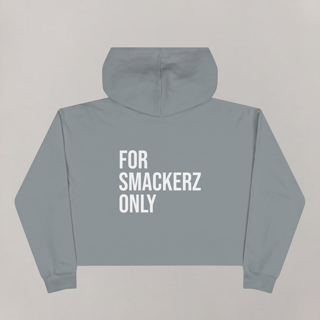 Crop Smackerz Only women's Hoodie