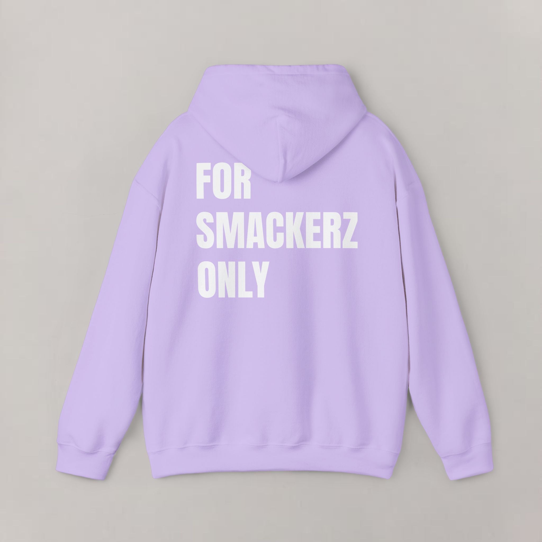 For Smackerz Only Hoodie