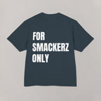 Smackerz Only Heavy Tee