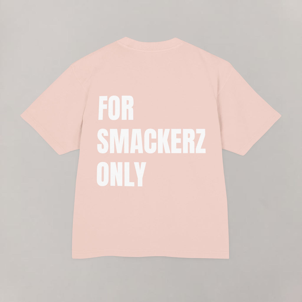 Smackerz Only Heavy Tee