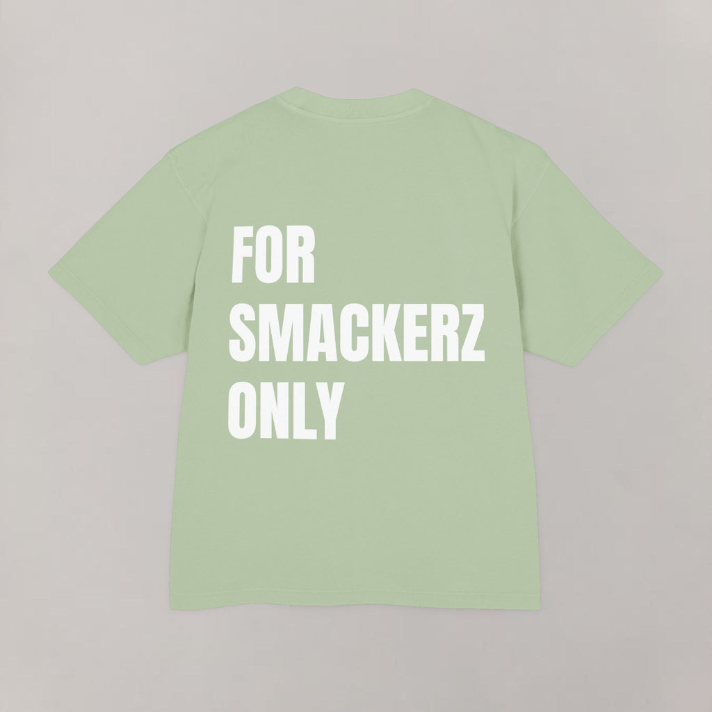 Smackerz Only Heavy Tee