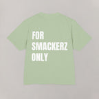 Smackerz Only Heavy Tee