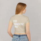Women's Smackerz Only Baby Tee