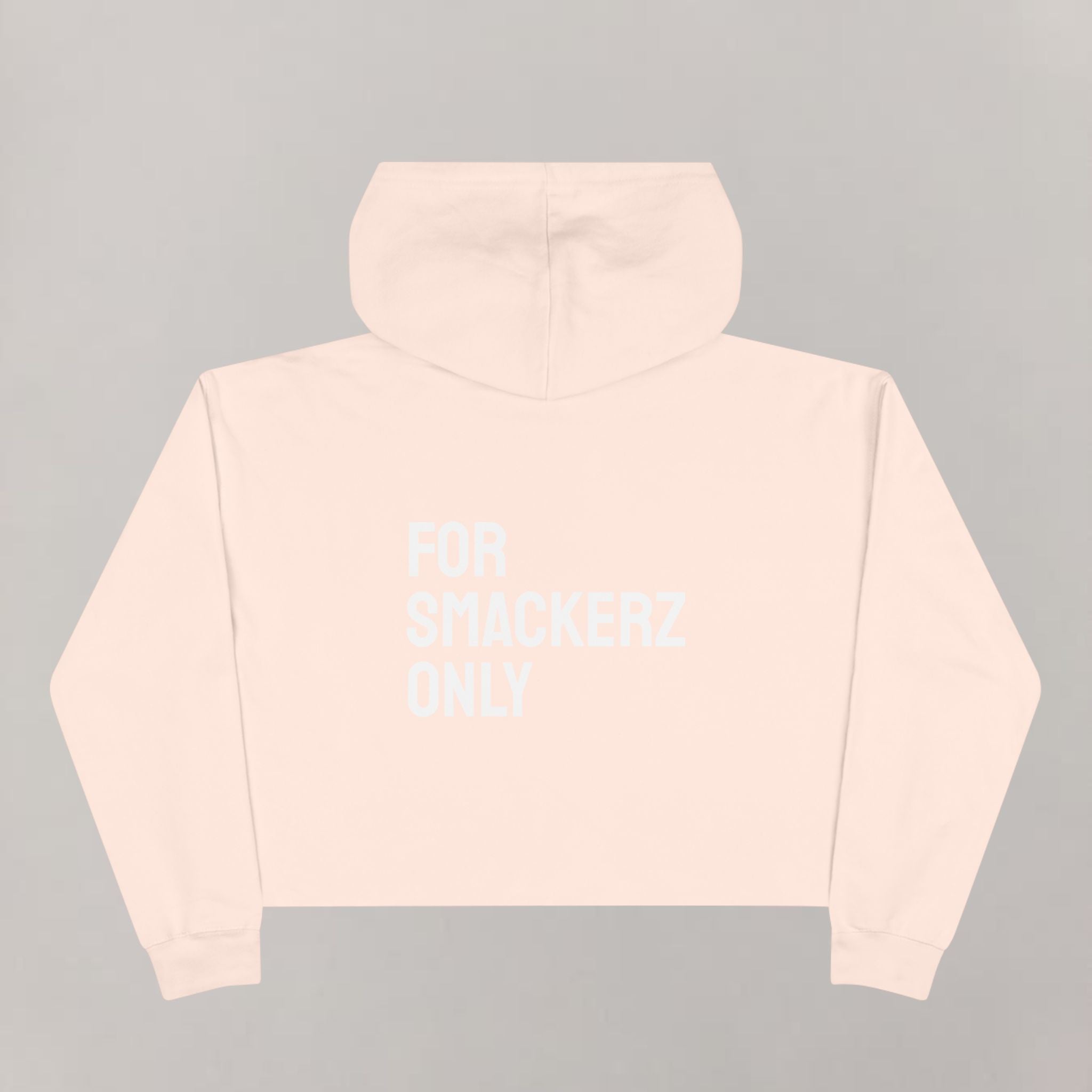 Crop Smackerz Only women's Hoodie