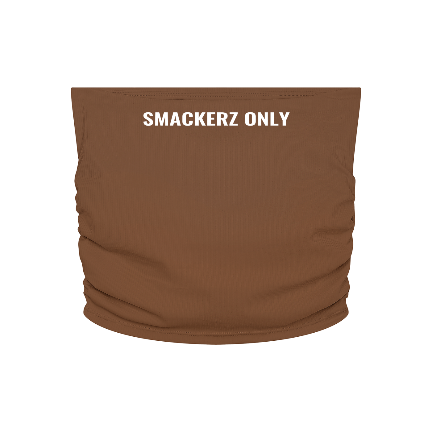Smackerz Only Tube Top