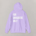 For Smackerz Only Hoodie