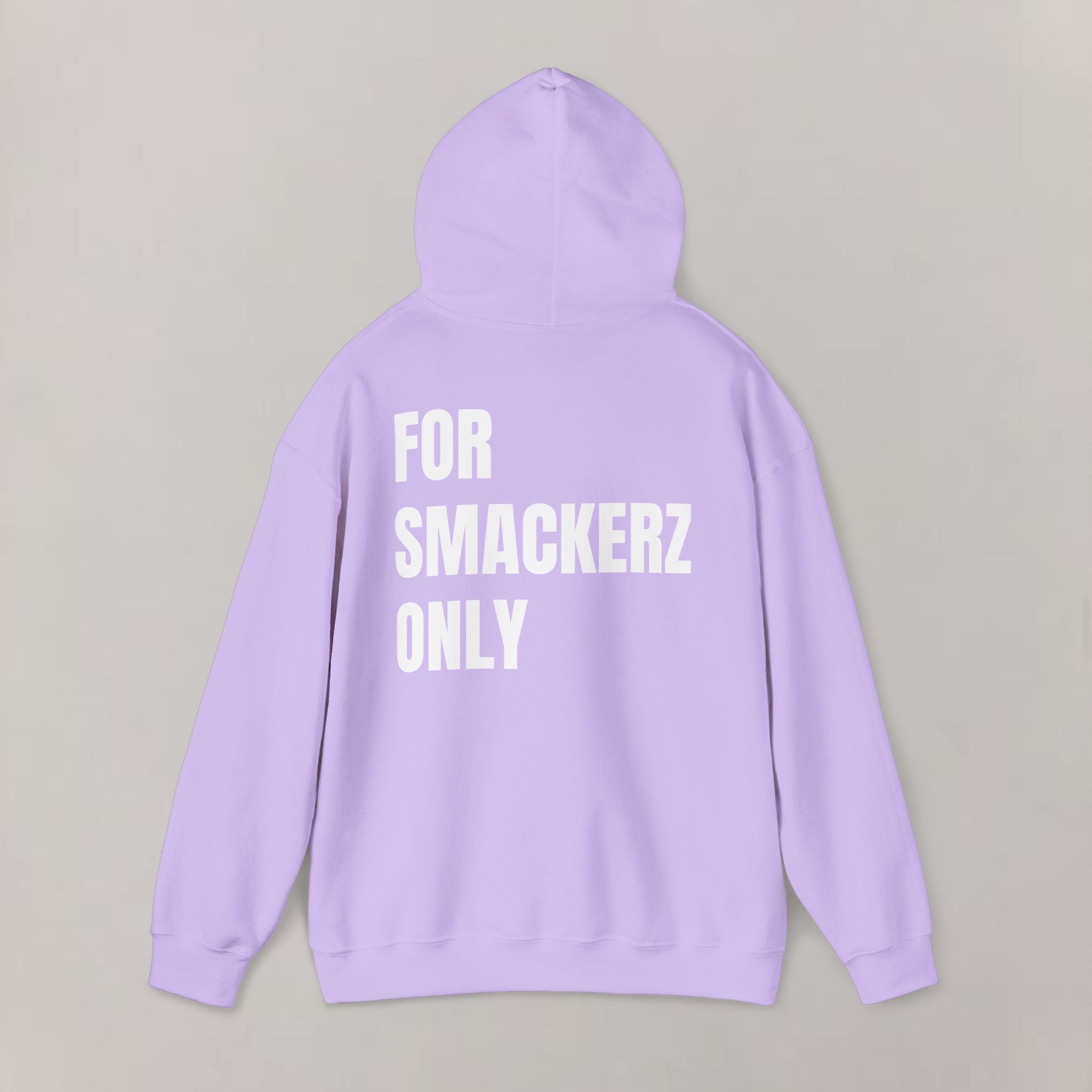 For Smackerz Only Hoodie