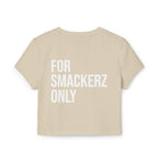 Women's Smackerz Only Baby Tee