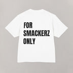 Smackerz Only Heavy Tee
