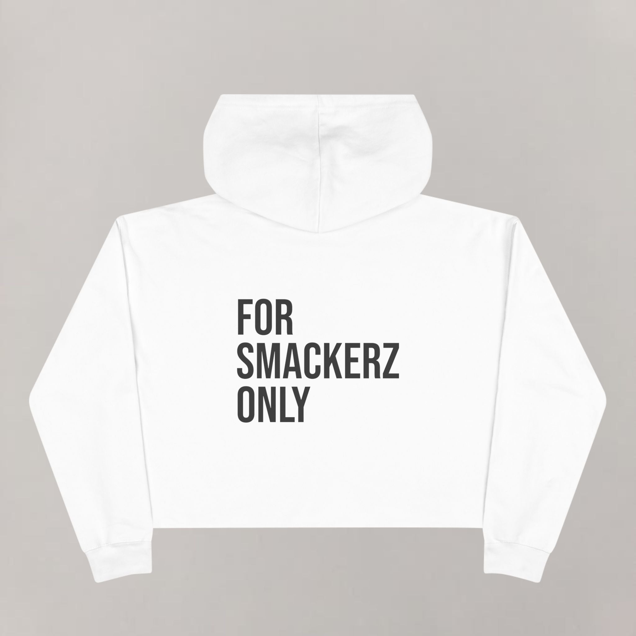 Crop Smackerz Only women's Hoodie