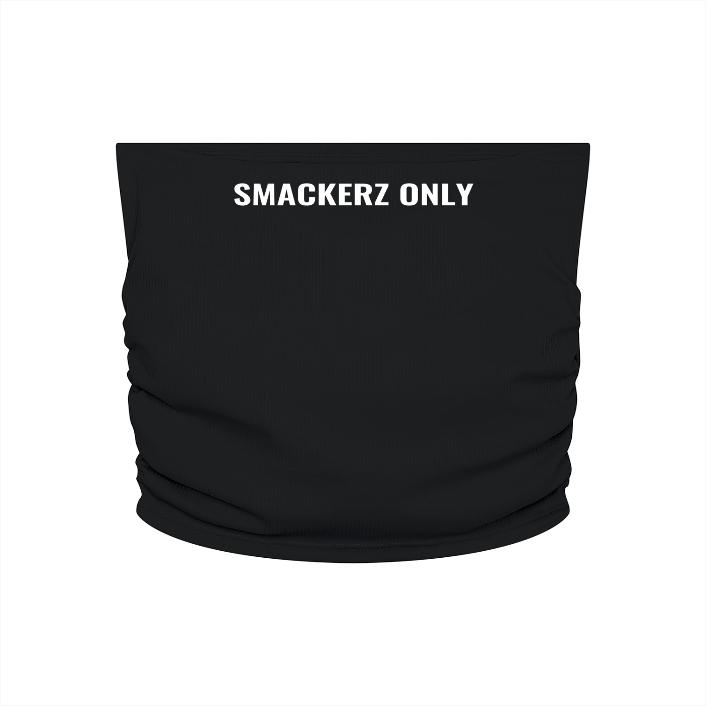 Smackerz Only Tube Top